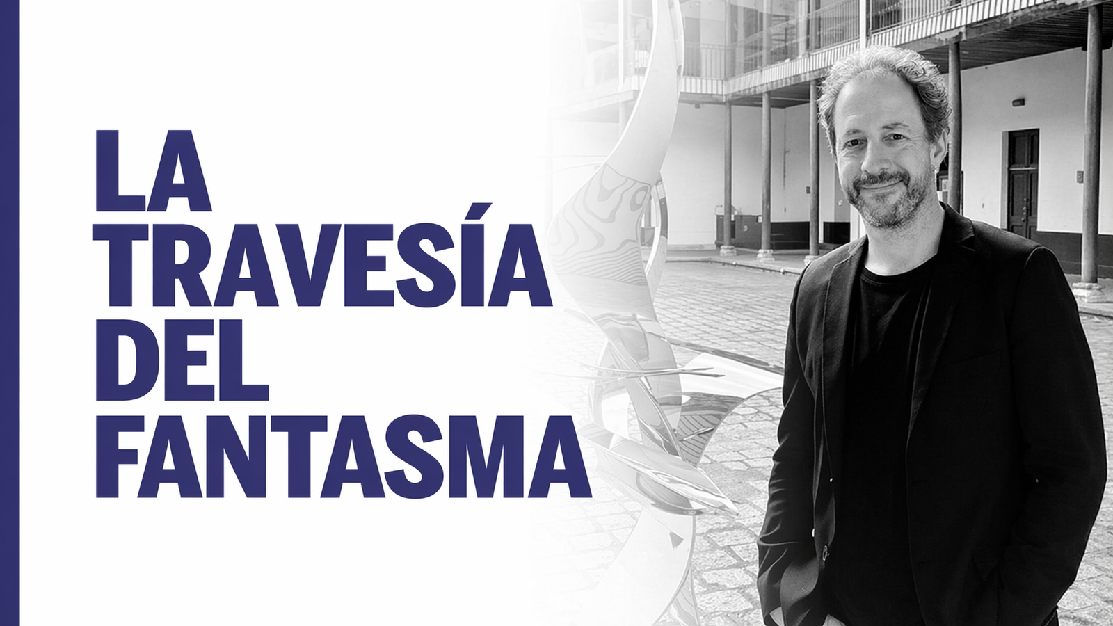 La travesía del fantasma 7/5